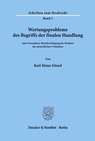 Wertungsprobleme des Begriffs der finalen Handlung
