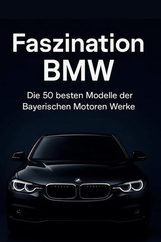 Faszination BMW