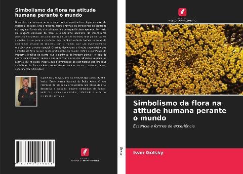 Simbolismo da flora na atitude humana perante o mundo