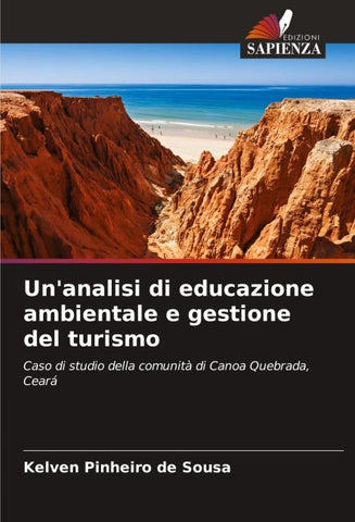 Un'analisi di educazione ambientale e gestione del turismo