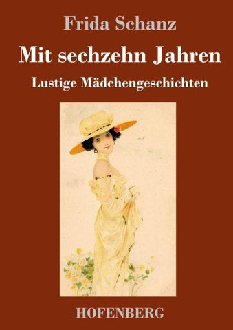 Mit sechzehn Jahren