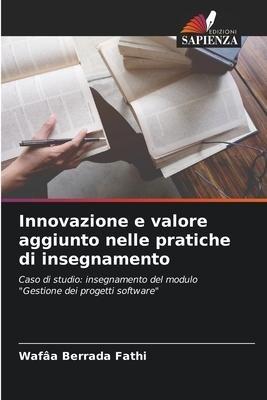 Innovazione e valore aggiunto nelle pratiche di insegnamento
