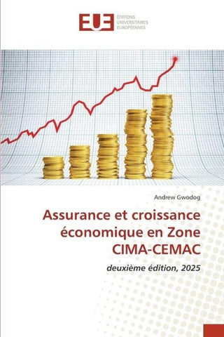 Assurance et croissance économique en Zone CIMA-CEMAC