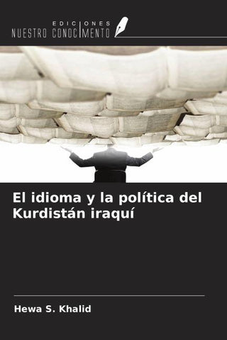 El idioma y la política del Kurdistán iraquí