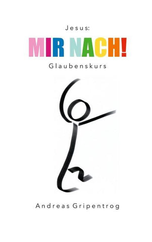 Mir nach!