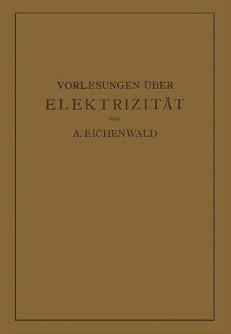 Vorlesungen über Elektrizität