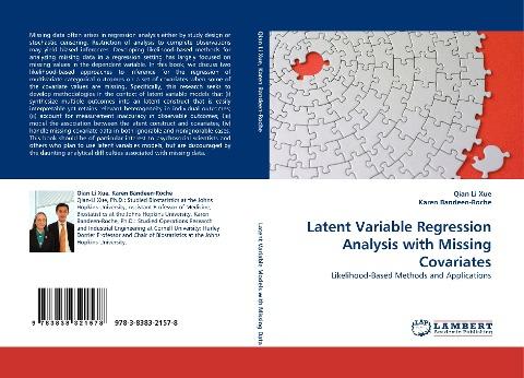 Latent Variable Regression Analysis with Missing Covariates