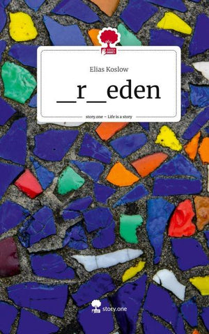 _r_eden. Life is a Story - story.one