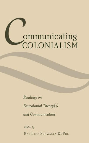 Communicating Colonialism