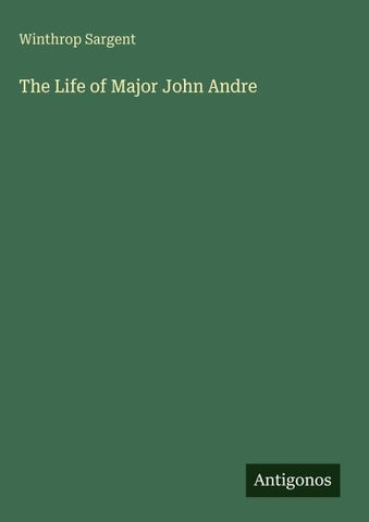 The Life of Major John Andre