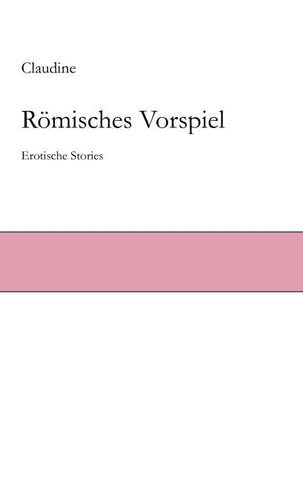 Römisches Vorspiel