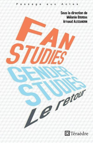 Fan et genger studies  : le retour