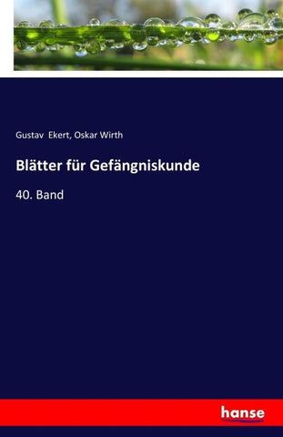 Blätter für Gefängniskunde