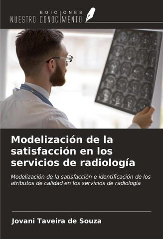 Modelización de la satisfacción en los servicios de radiología