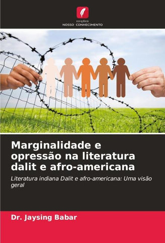 Marginalidade e opressão na literatura dalit e afro-americana