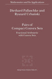 Pairs of Compact Convex Sets