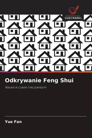 Odkrywanie Feng Shui