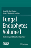 Fungal Endophytes Volume I