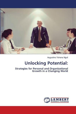 Unlocking Potential: