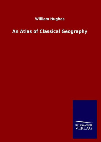 An Atlas of Classical Geography