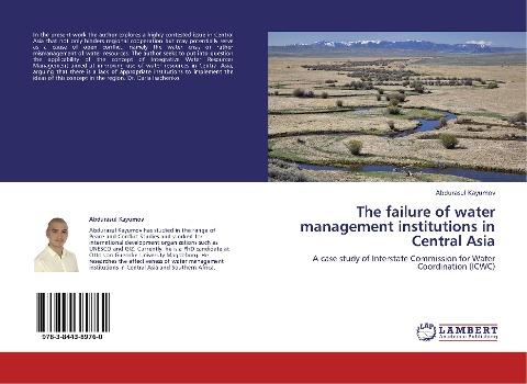 The failure of water management institutions in Central Asia