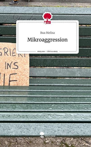 Mikroaggression. Life is a Story - story.one