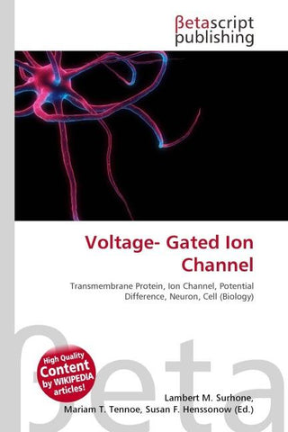 Voltage- Gated Ion Channel