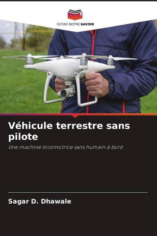 Véhicule terrestre sans pilote