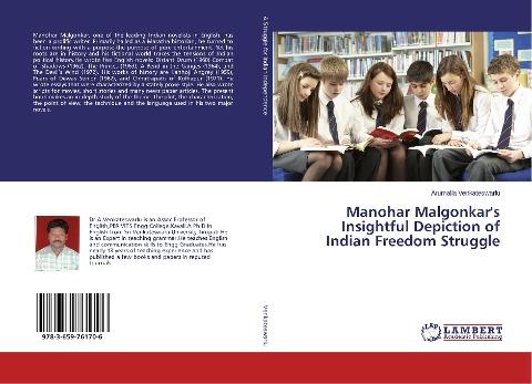 Manohar Malgonkar's Insightful Depiction of Indian Freedom Struggle