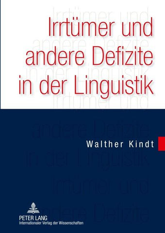 Irrtuemer und andere Defizite in der Linguistik