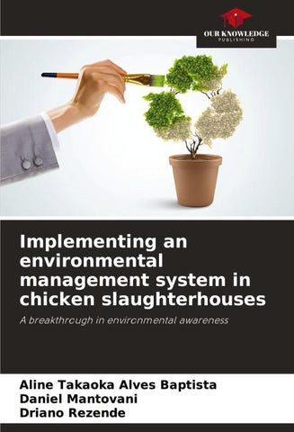 Implementing an environmental management system in chicken slaughterhouses
