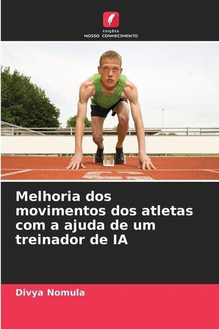 Melhoria dos movimentos dos atletas com a ajuda de um treinador de IA