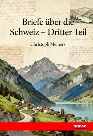 Briefe über die Schweiz