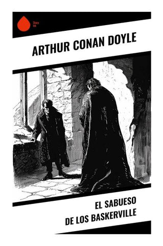 El Sabueso de los Baskerville