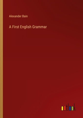 A First English Grammar