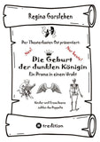 Die Geburt der dunklen Königin