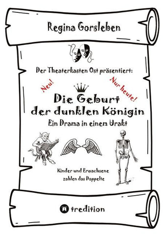 Die Geburt der dunklen Königin
