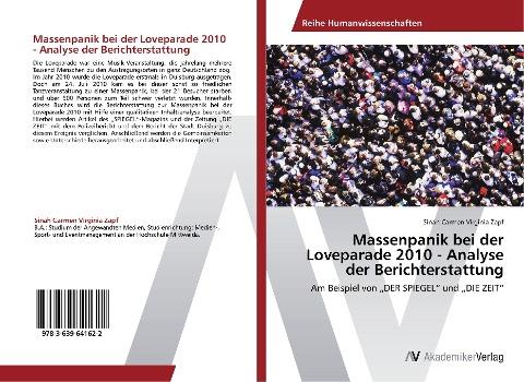 Massenpanik bei der Loveparade 2010 - Analyse der Berichterstattung