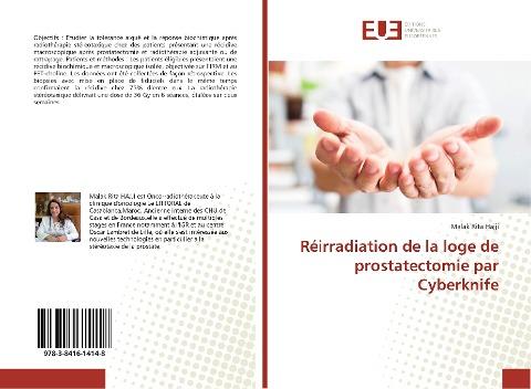 Réirradiation de la loge de prostatectomie par Cyberknife