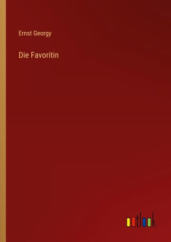 Die Favoritin