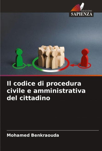 Il codice di procedura civile e amministrativa del cittadino