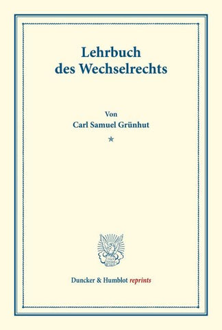 Lehrbuch des Wechselrechts.