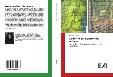 L'edificio per l'agricoltura urbana