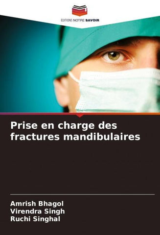 Prise en charge des fractures mandibulaires