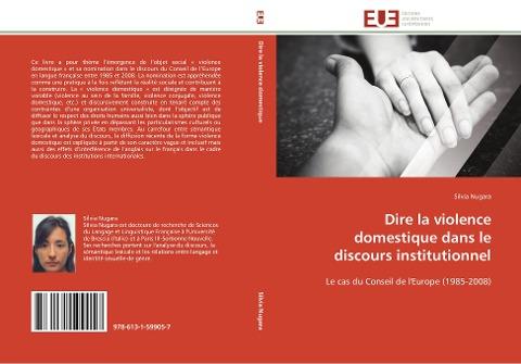 Dire la violence domestique dans le discours institutionnel