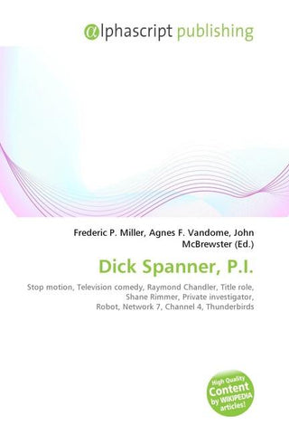 Dick Spanner, P.I.