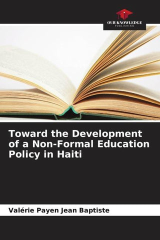 Toward the Development of a Non-Formal Education Policy in Haiti