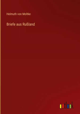 Briefe aus Rußland