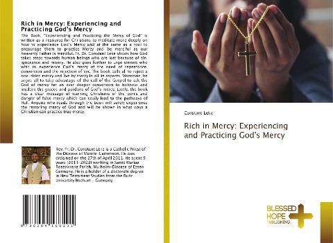 Rich in Mercy: Experiencing and Practicing God's Mercy