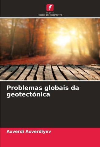 Problemas globais da geotectónica